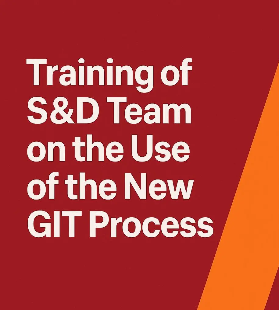 Training of S&D Team on the Use of the New GIT Process 